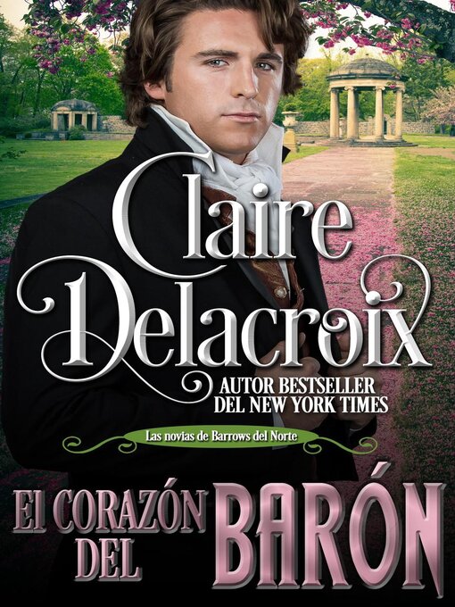 Title details for El corazón del barón by Claire Delacroix - Available